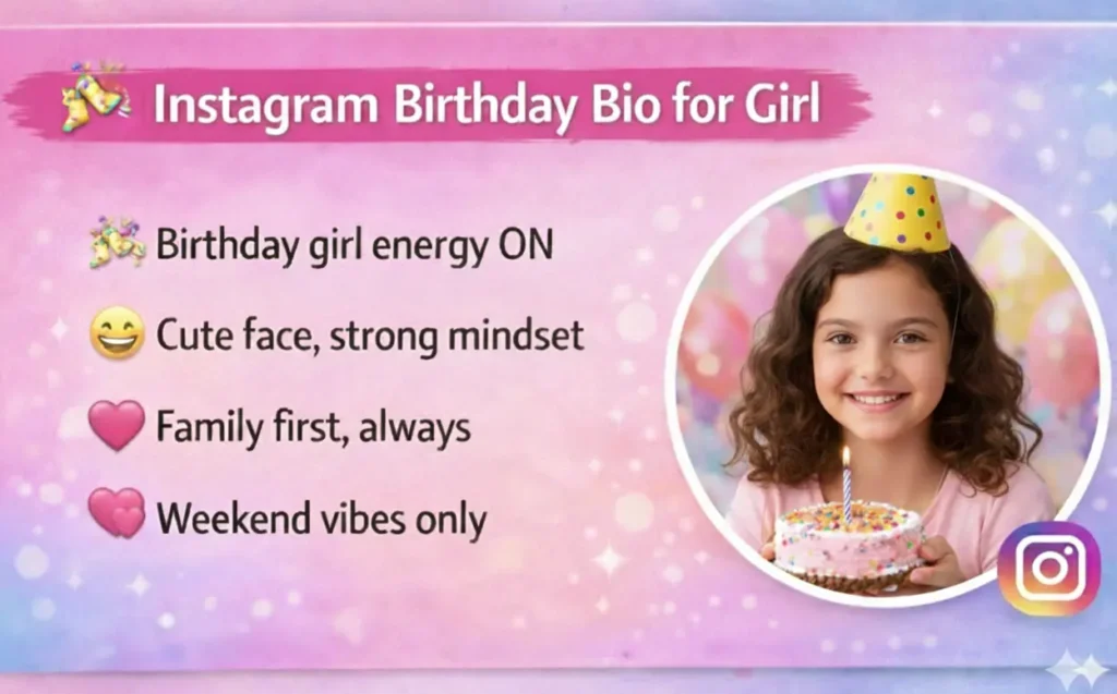 Instagram Birthday Bio for Girl