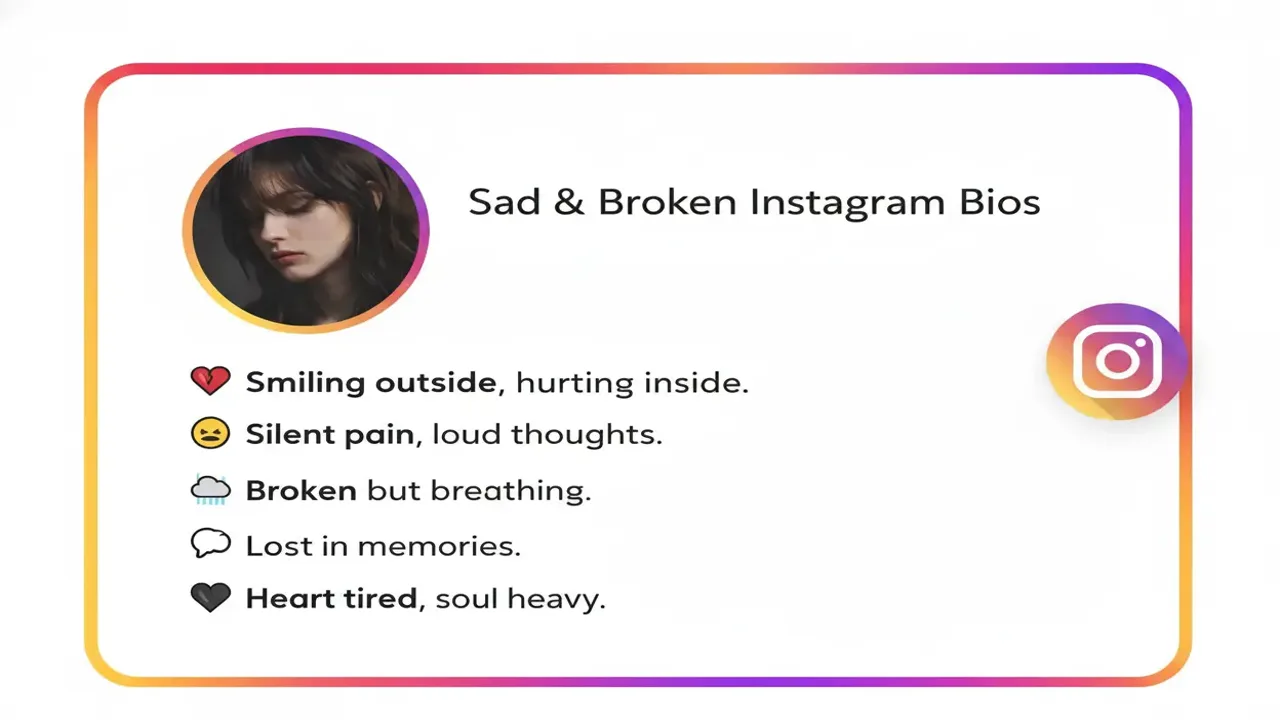 Sad & Broken Instagram Bios