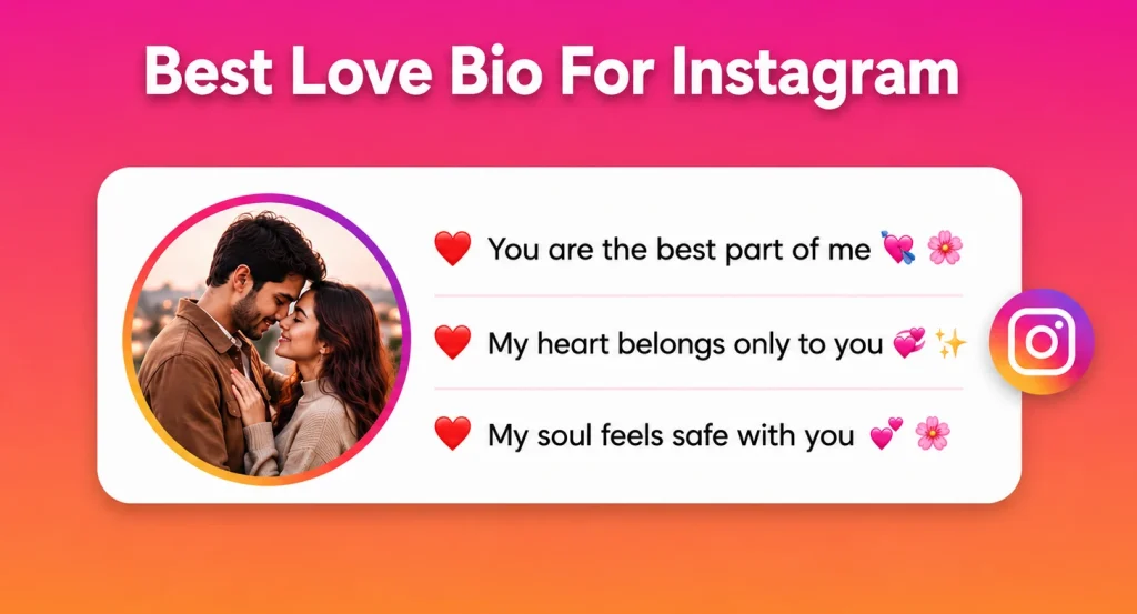 Love Bio For Instagram