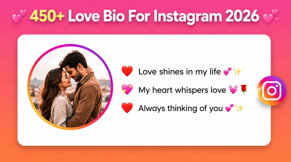 Love Bio For Instagram