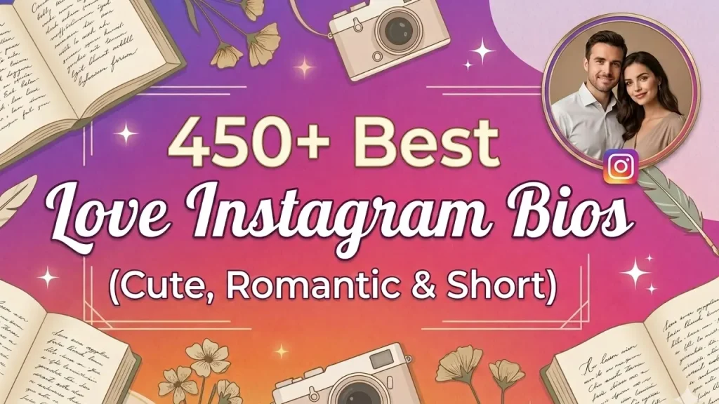 Love Instagram Bios