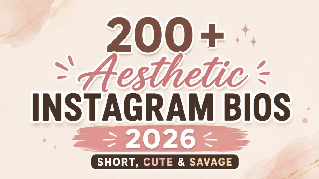 Aesthetic Instagram Bios