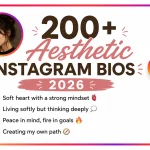Aesthetic Instagram Bios