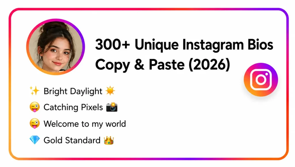 Unique Instagram Bio Ideas