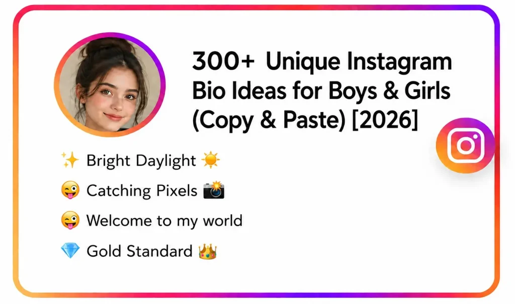Unique Instagram Bio Ideas