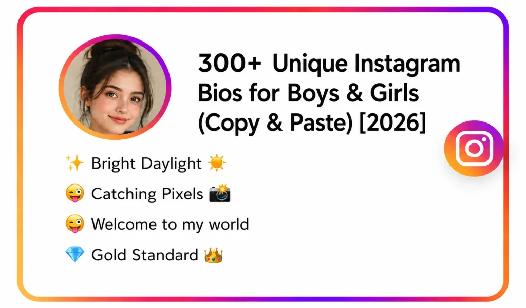 Unique Instagram Bios